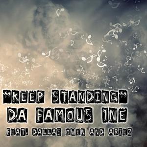 Keep Standing (feat. Dallas Owen & Ariez) [Explicit]