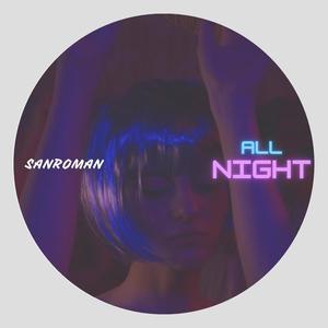 ALL NIGHT