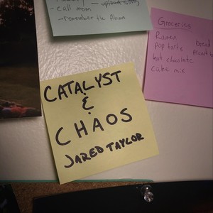 Catalyst & Chaos