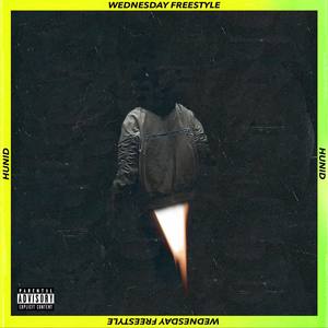 Wednesday Freestyle (Explicit)