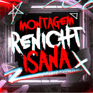MONTAGEM RENICHT ISANA (SUPER SLOWED)