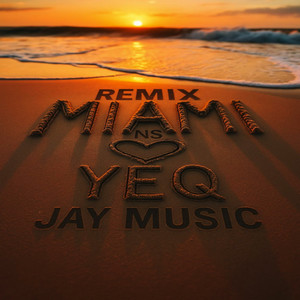 Miami (Remix)