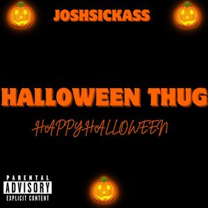 Halloween Thug (Explicit)