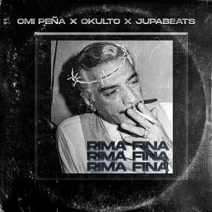 Rima Fina(feat. Okulto) (Explicit)