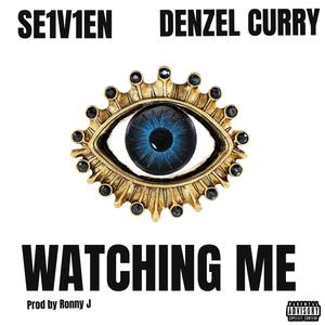 Watching Me (Explicit)