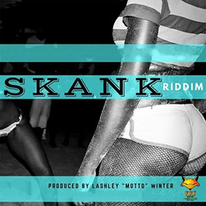 Skank Riddim (Explicit)