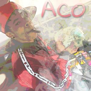 Aco (Explicit)