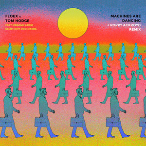 Machines Are Dancing (Poppy Ackroyd Remix)