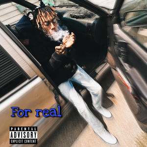 For Real (Pro tenshixgod) (Explicit)