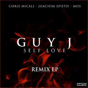 Guy J - Self Love (Chris Micali Remix)