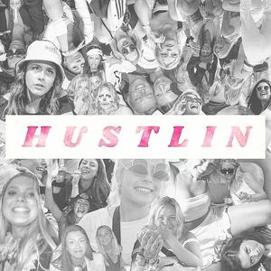 Hustlin' (Explicit)