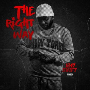 The Right Way (Explicit)