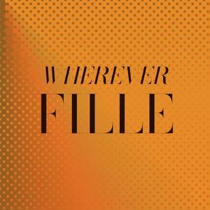 Wherever Fille