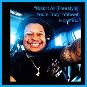 Risk It All Freestyle (Explicit)