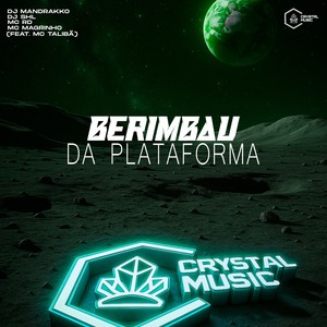 Berimbau da Plataforma (Explicit)