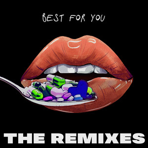 Best for You (The Remixes)