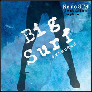 Big Surf (feat. Daphne) (Extended Version|Explicit)