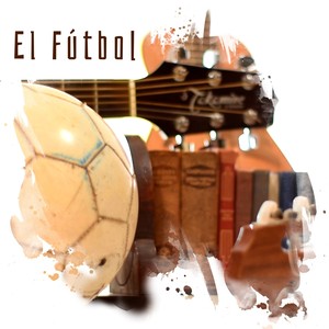 El Fútbol