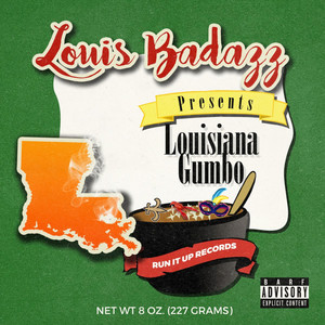 Louisiana Gumbo (Explicit)