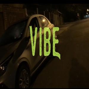 Vibe (Explicit)