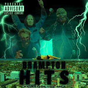 BRAMPTON HITS (Explicit)