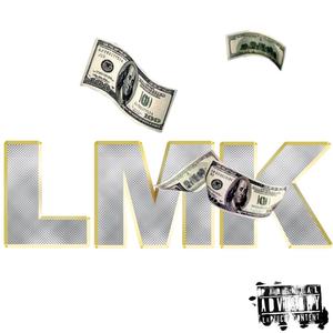 LMK (Explicit)