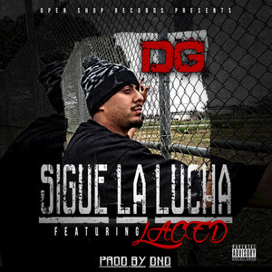 Sigue La Lucha (Explicit)