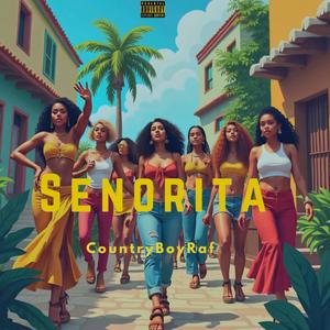 Senorita (Explicit)