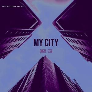 My City (Explicit)