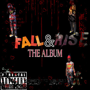 Fall & Rise (Explicit)