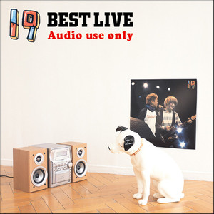 １９ BEST LIVE Audio use only (ジユークベストライヴオーデイオウースオンリー)