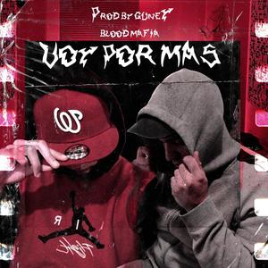 Voy por mas (Explicit)