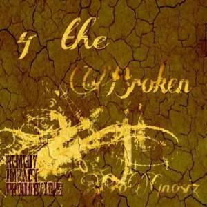 4 The Broken