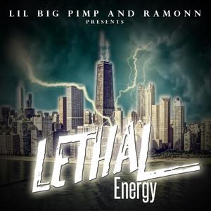 Lethal Energy (Explicit)