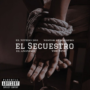 El Secuestro (Explicit)