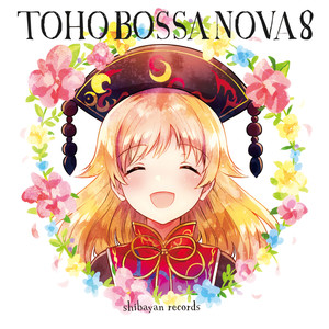 TOHO BOSSA NOVA 8