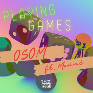 Playing Games (feat. Monaé) [Explicit]