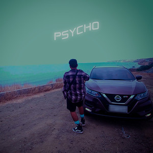 PSYCHO (Explicit)