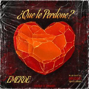 Que te perdone (feat. Reesh the Creative & Viclez Beats)