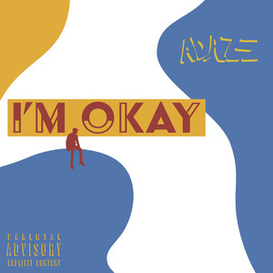 I'm Okay (Explicit)