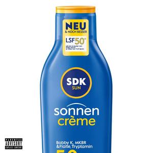 Sonnencreme (feat. Tryptamin, Bobby K, MKBR & Flaite) (Explicit)
