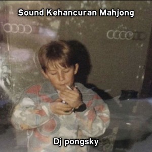 Sound Kehancuran Mahjong