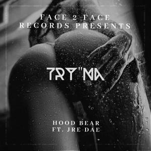 TRY'NA (Explicit)
