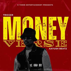 Money Verse (feat. TRIGGER MUSIC)