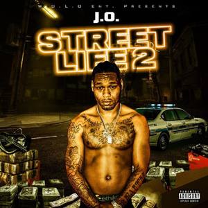 Street Life 2 (Explicit)