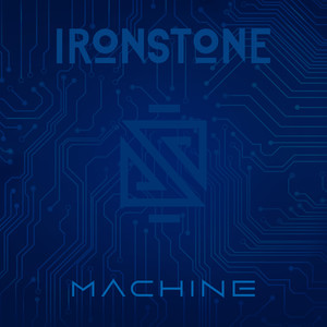 IRONSTONE - Machine