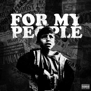 For My People (Explicit)