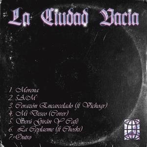 La Ciudad Vacía (Explicit)