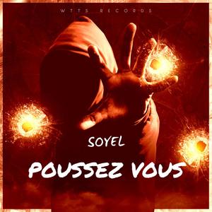 Poussez Vous (Explicit)