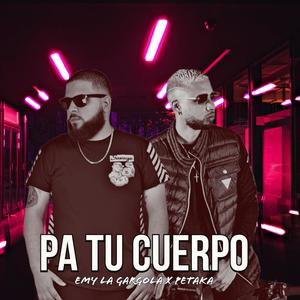 Pa Tu Cuerpo (feat. Petaka)